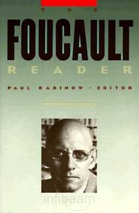 The Foucault Reader (Pantheon 1984)