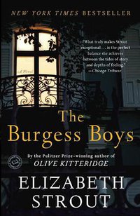 The Burgess Boys (Random House Trade Paperbacks 2014)