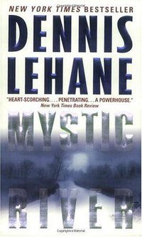 Mystic River (Harpercollins 2001)