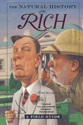 The Natural History of the Rich