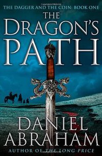 The Dragon's Path (Orbit 2011)