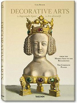 Carl Becker, Decorative Arts from the Middle Ages to Renaissance