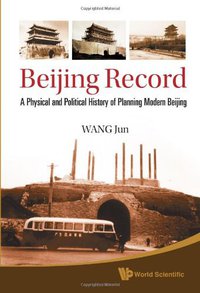 Beijing Record (World Scientific Publishing Company 2011)