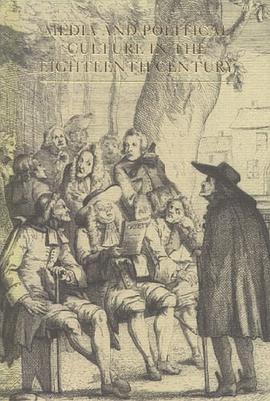 Media & Political Culture in the Eighteenth Century