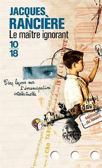 Le maître ignorant (10 X 18 2004)