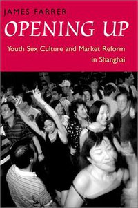 Opening Up (University Of Chicago Press 2002)