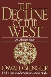 The Decline of the West (Oxford University Press 1991)