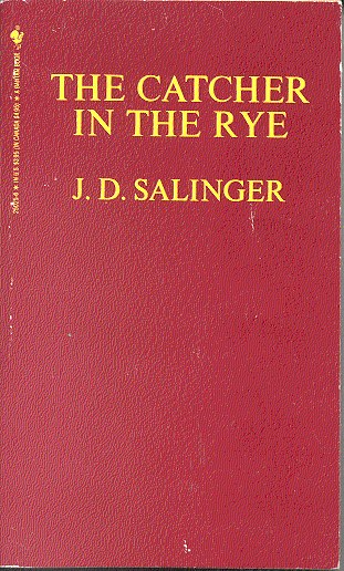 The Catcher in the Rye