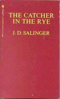 The Catcher in the Rye (Bantam Books (Mm) 1978)