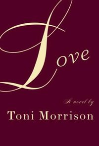 Love (Alfred a Knopf Inc 2003)