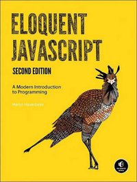 Eloquent JavaScript (2 Edition) (No Starch Press 2014)