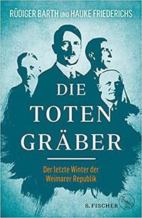 Die Toten gräber (S. FISCHER 2018)