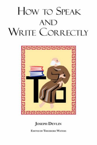 How to Speak and Write Correctly