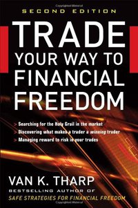 Trade Your Way to Financial Freedom (McGraw-Hill Education 2006)
