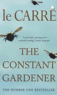 The Constant Gardener (Hodder & Stoughton 2001)