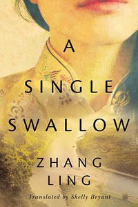 A Single Swallow (Amazon Crossing 2020)