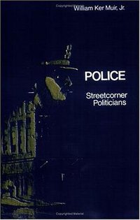 Police (Univ of Chicago Pr 1979)