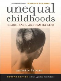 Unequal Childhoods (Tantor Media 2011)