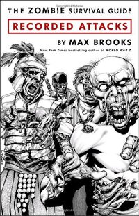 The Zombie Survival Guide (Three Rivers Press 2009)