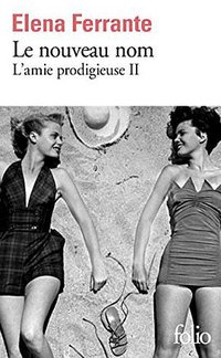 L'amie prodigieuse, II (Folio 2017)