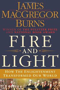 Fire and Light (Thomas Dunne Books 2013)