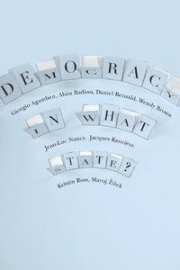 Democracy in What State?