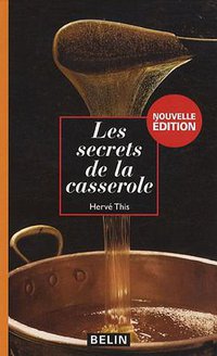 Les secrets de la casserole (Belin 2008)