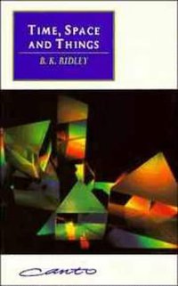 Time, Space and Things (Canto) (劍橋大學出版社 1995)