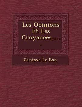Les Opinions Et Les Croyances......