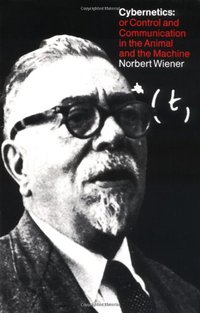 Cybernetics (2/e) (The MIT Press 1965)