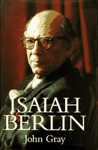 Isaiah Berlin (Princeton University Press 1996)