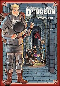 Delicious in Dungeon, Vol. 1 (Yen Press; Tra edition 2017)