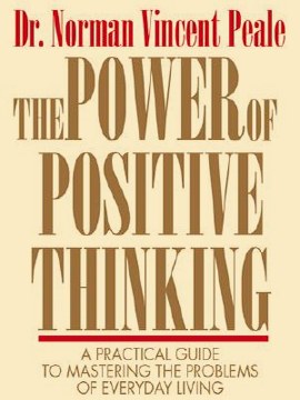 THE POWER OF POSITIVE THINKING