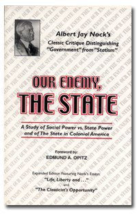 Our Enemy, the State (Hallberg Pub Corp 2001)