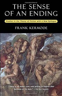 The Sense of an Ending (Oxford University Press 2000)