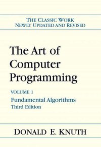 The Art of Computer Programming, Vol. 1 (Addison-Wesley Professional 1997)