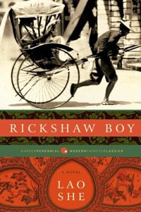 Rickshaw Boy (Harper Perennial 2010)