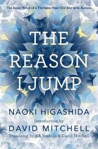 The Reason I Jump (Random House 2013)
