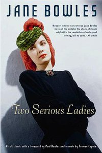 Two Serious Ladies (Sort of Books 2010)