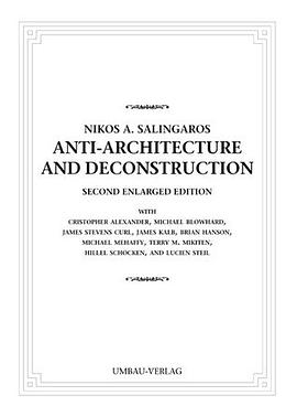 Anti-architecture and Deconstruction