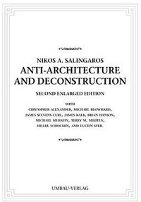 Anti-architecture and Deconstruction (ISI Distributed Titles 2007)