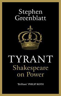 Tyrant (Bodley Head 2018)
