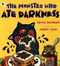 Monster Who Ate Darkness (Walker Childrens Paperbacks 2009)