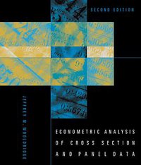 Econometric Analysis of Cross Section and Panel Data (The MIT Press 2010)