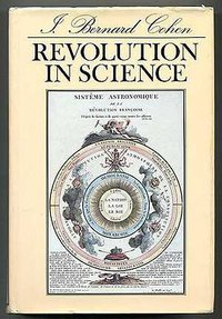 Revolution in Science (Belknap Press 1985)