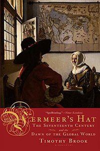 Vermeer's Hat (Bloomsbury Press 2009)