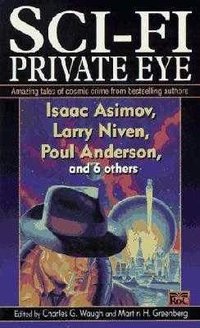 Sci-Fi Private Eye (Roc 1997)