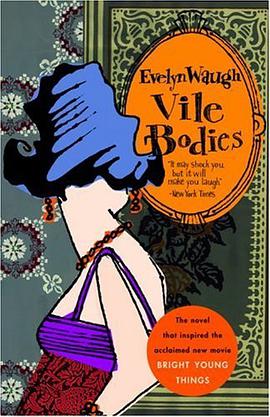 Vile Bodies