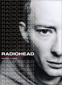 Radiohead (Plexus Publishing (UK) 2003)