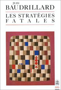 Les Stratégies fatales (Le Livre de Poche 1986)